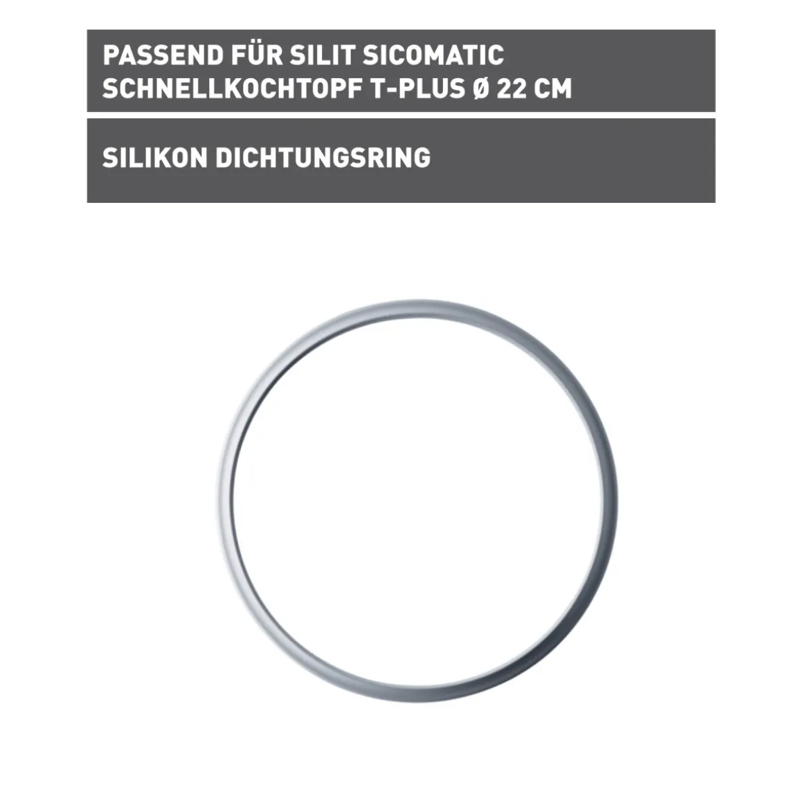 Silit Silikon Gummiring 22 cm